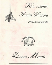 Tanári vacsora 1999 decembere - Zenei Menü :)